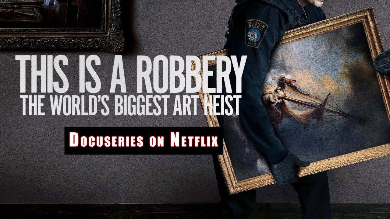 This Is A Robbery The World s Biggest Art Heist